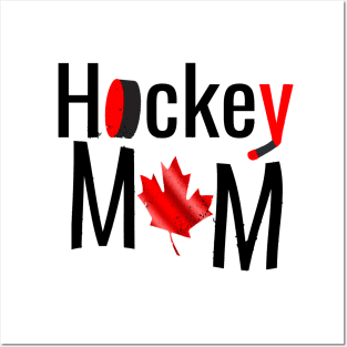 Candian Hockey Mom Posters and Art